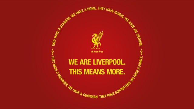 Liverpool FC We are Liverpool