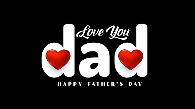 Love You Dad Happy Fathers Day